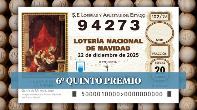 94273, sexto quinto premio de la Lotería de Navidad 2025