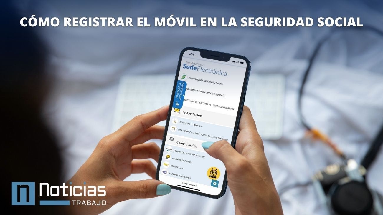 Así se registra el móvil en la Seguridad Social para hacer trámites sin certificado digital