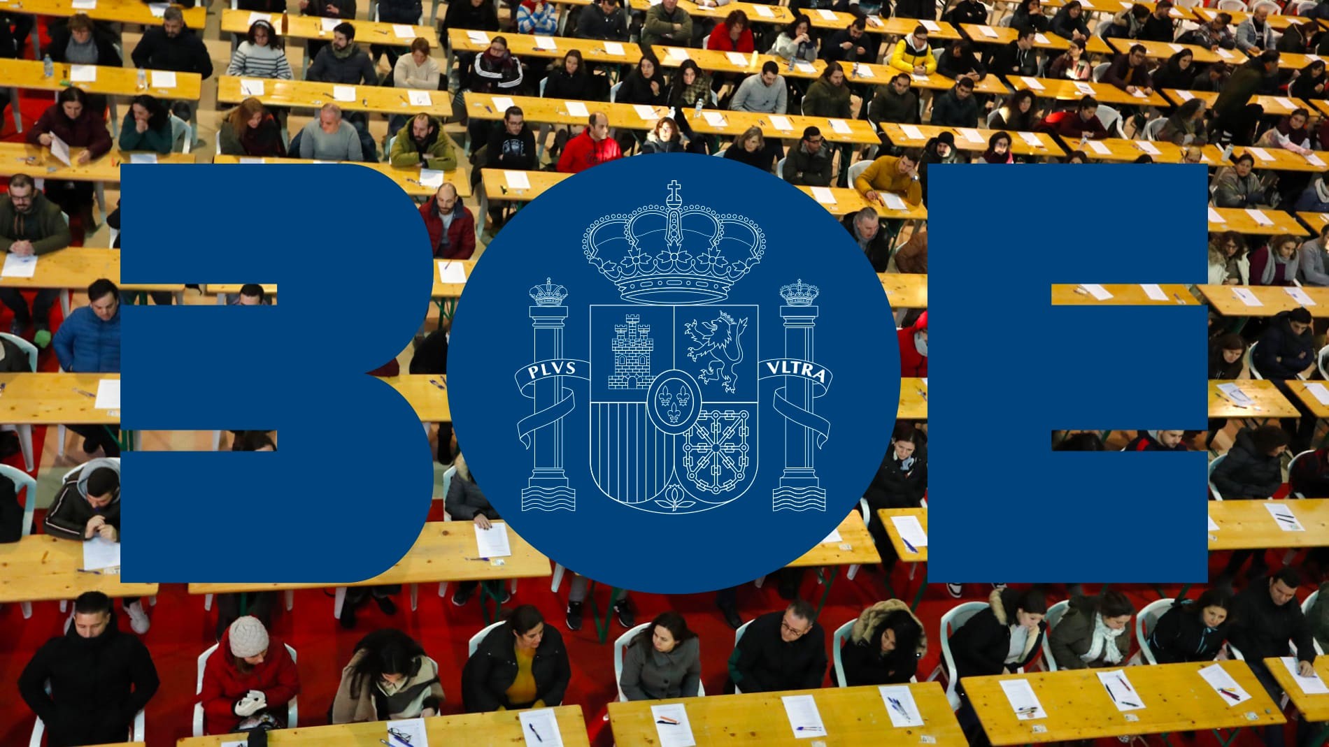 Oposiciones publicadas por el BOE a las que presentarte con y sin necesidad de bachiller