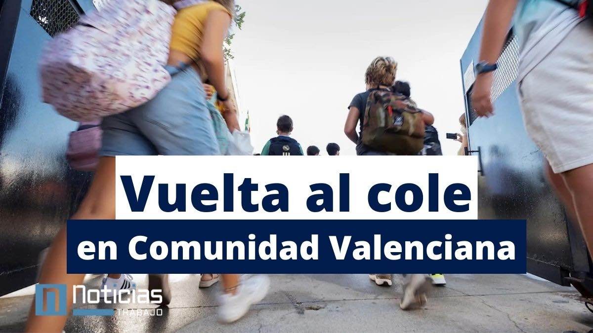 Vuelta al cole en la Comunidad Valenciana 2022/2023: ¿Cuándo empiezan las clases?