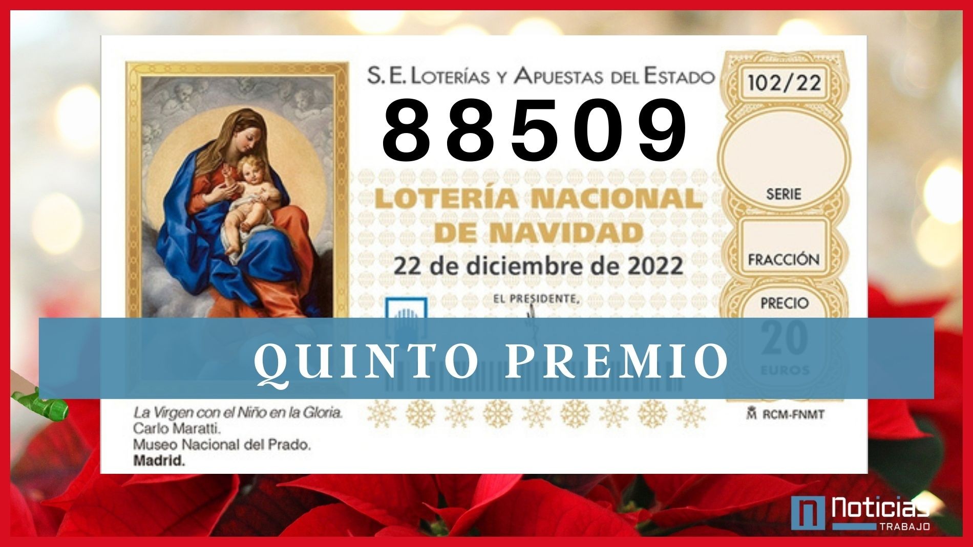 El 88509, tercer quinto premio de la Lotería de Navidad 2022