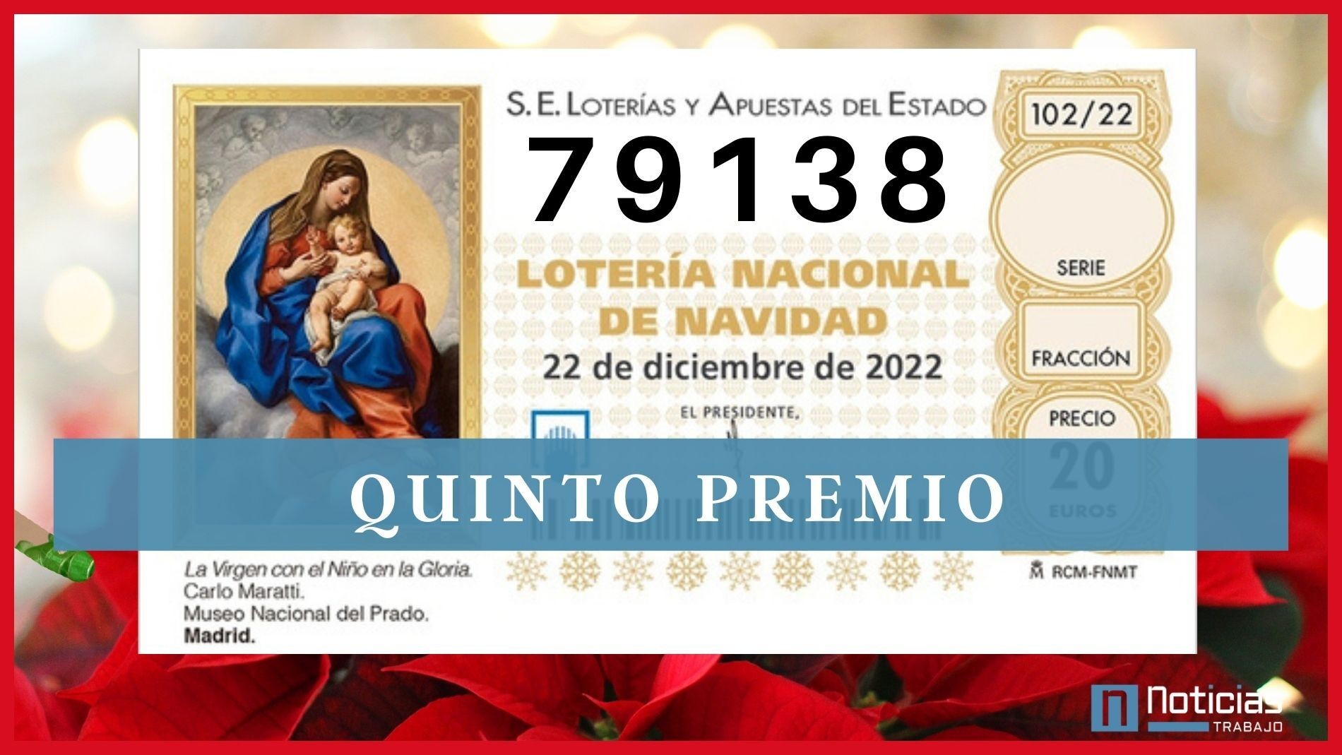 El 79138, sexto quinto premio de la Lotería de Navidad 2022
