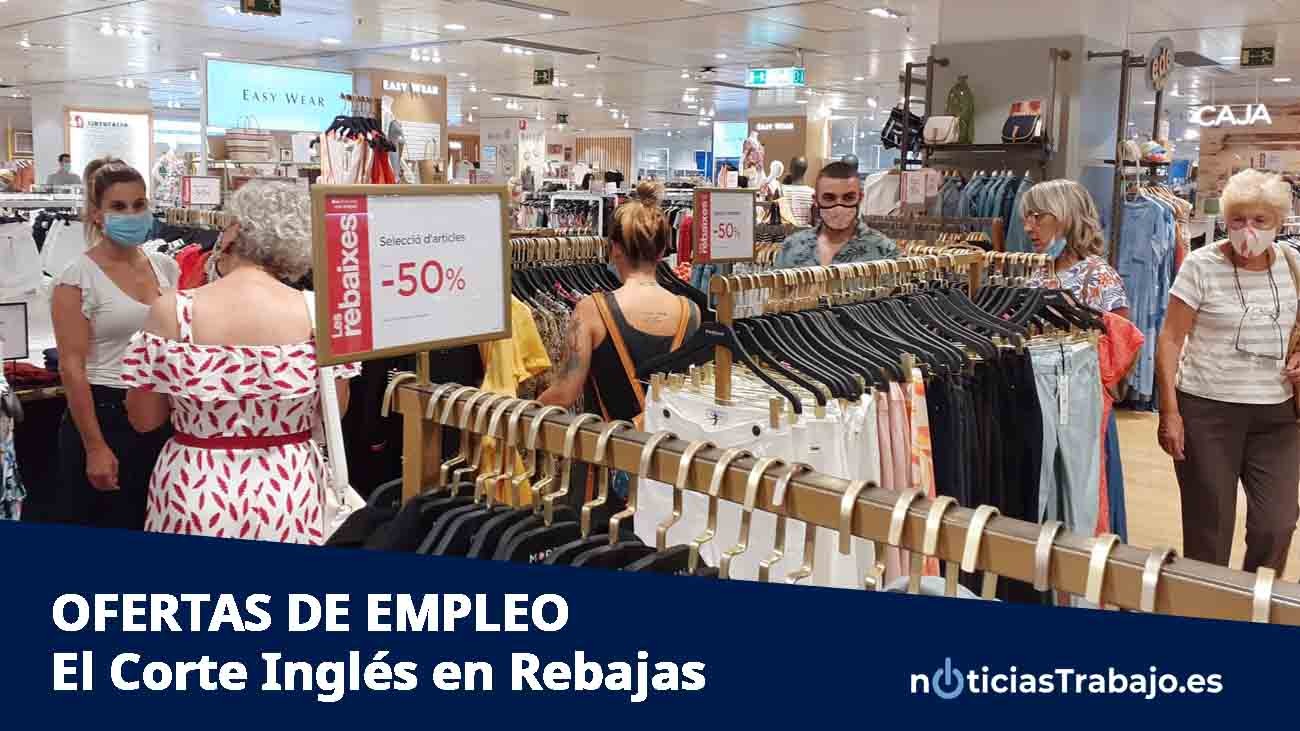Ofertas de empleo en El Corte Inglés durante las Rebajas