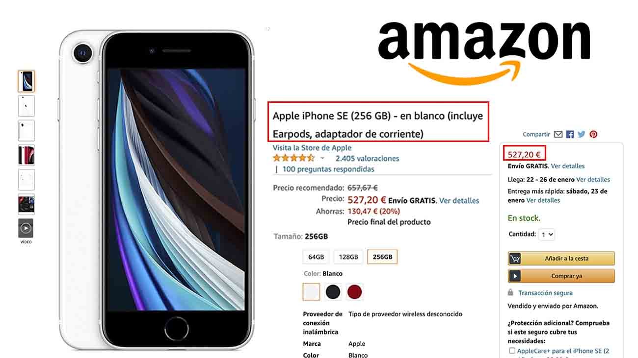 Amazon con rebaja histórica, El iPhone SE a 527,20 euros