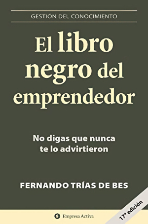 Portada del libro ‘El libro negro del emprendedor: No digas que nunca te lo advirtieron’